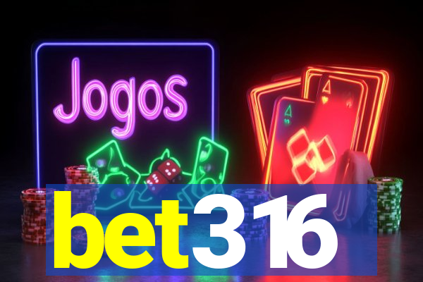 bet316