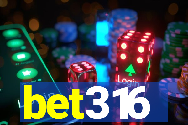 bet316