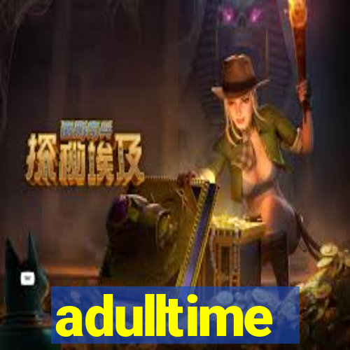 adulltime