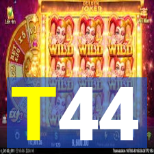 T44