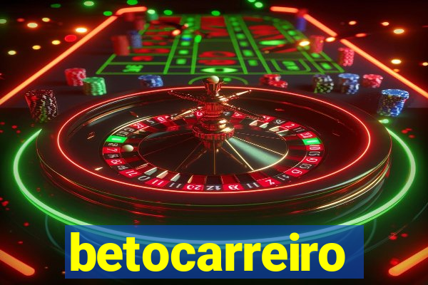 betocarreiro