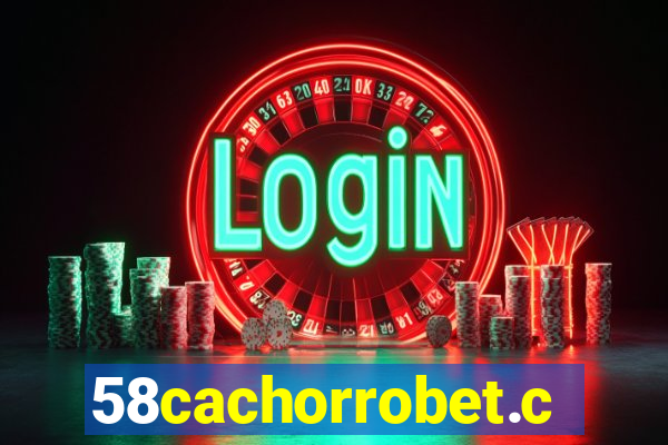 58cachorrobet.com