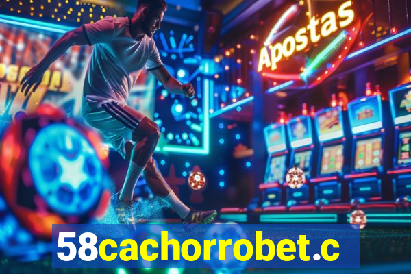 58cachorrobet.com