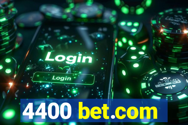 4400 bet.com
