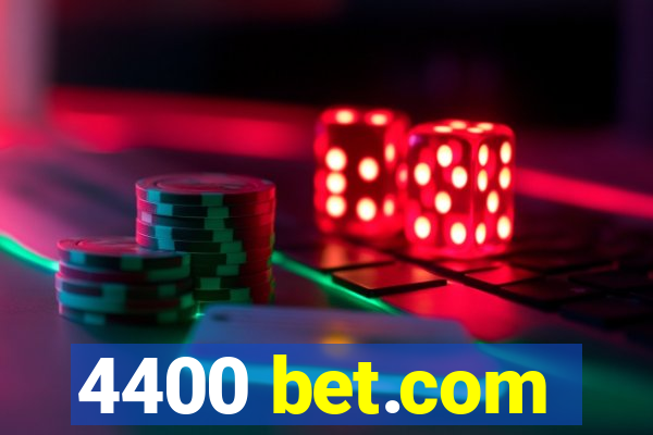 4400 bet.com