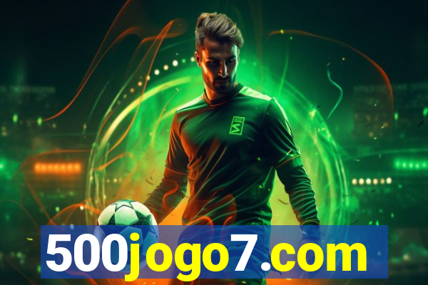 500jogo7.com