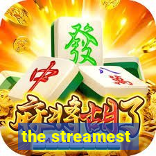 the streamest