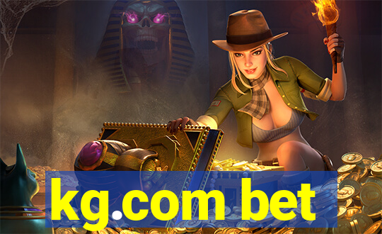 kg.com bet