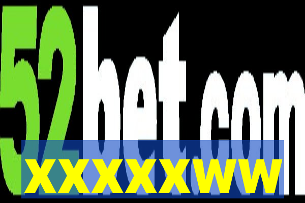 xxxxxww