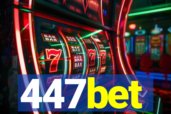 447bet