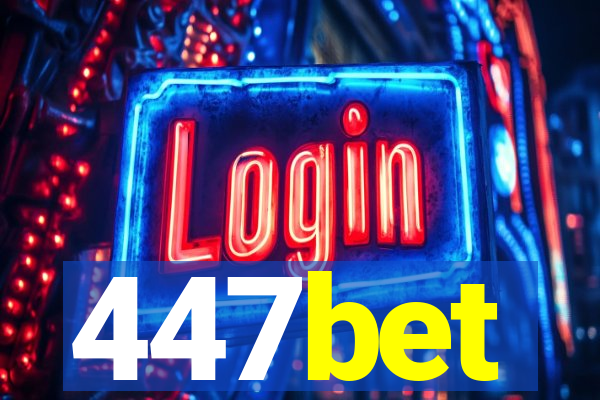 447bet