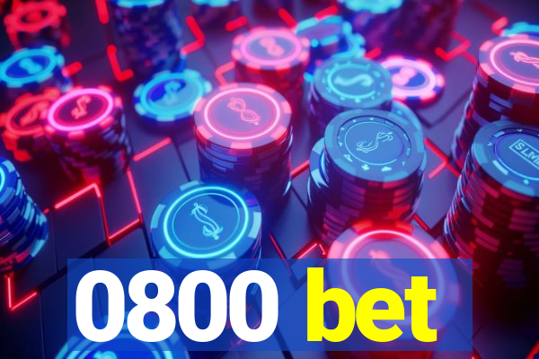 0800 bet