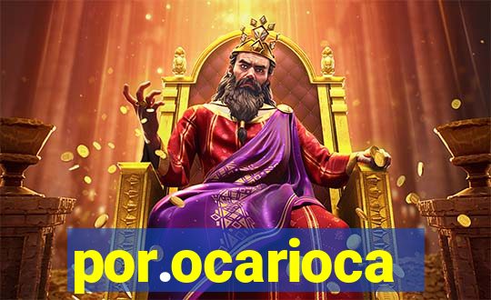 por.ocarioca