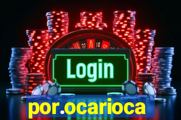 por.ocarioca