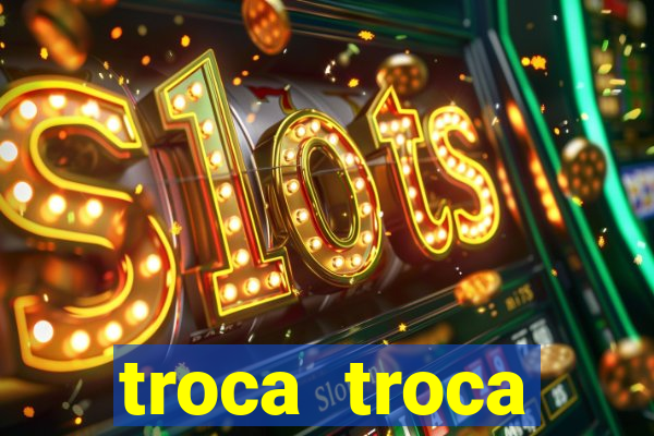 troca troca cruzeiro sp