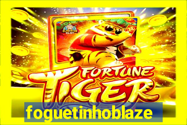foguetinhoblaze