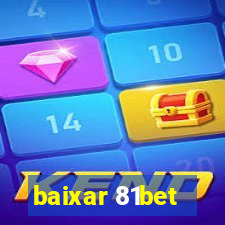 baixar 81bet
