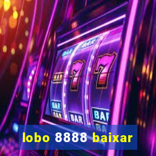 lobo 8888 baixar