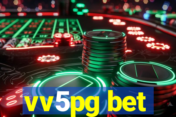 vv5pg bet