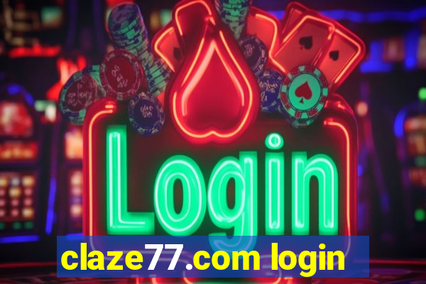 claze77.com login