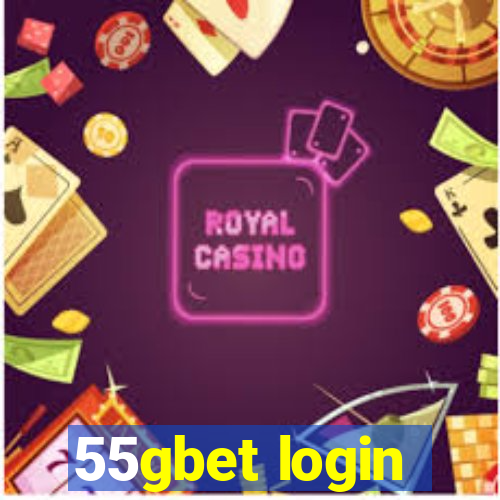 55gbet login