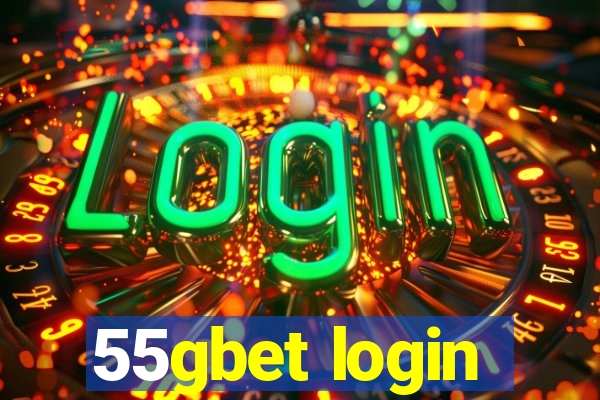 55gbet login