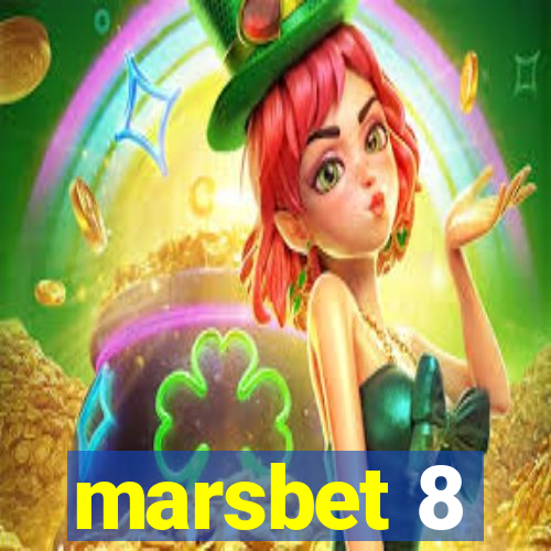 marsbet 8