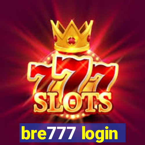 bre777 login