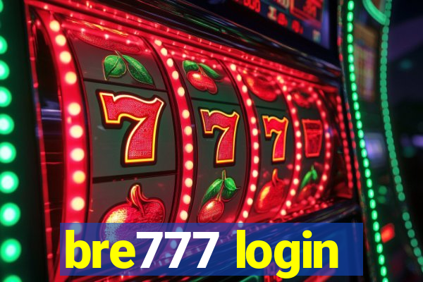 bre777 login