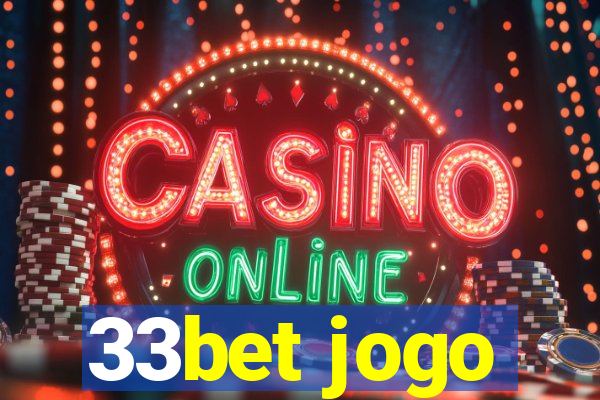 33bet jogo