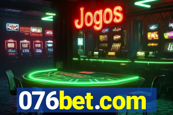 076bet.com