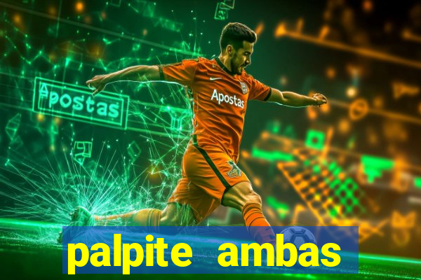 palpite ambas marcam hoje