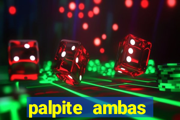 palpite ambas marcam hoje