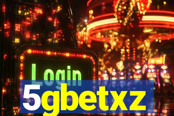 5gbetxz
