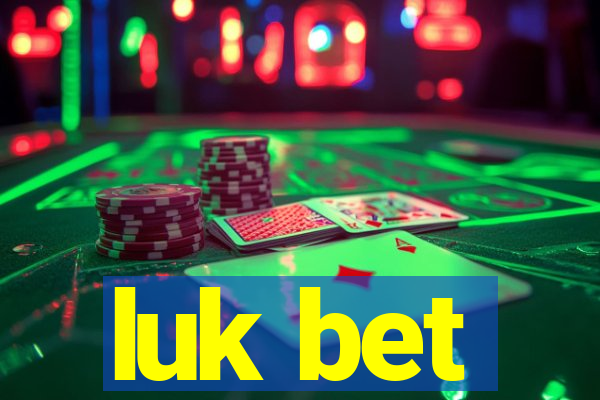 luk bet