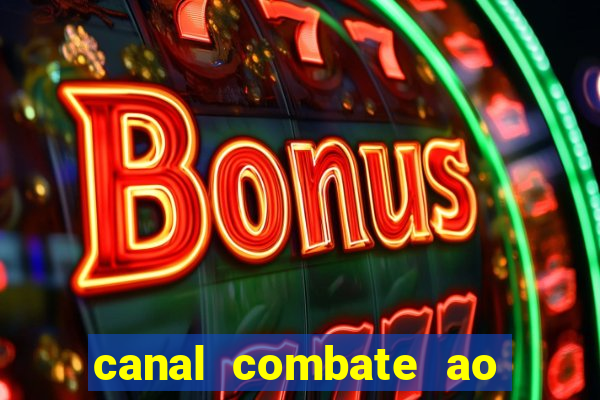 canal combate ao vivo gratis multicanais