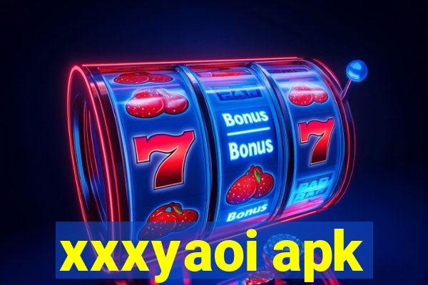 xxxyaoi apk
