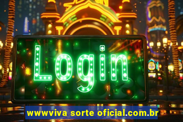 wwwviva sorte oficial.com.br