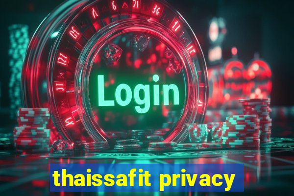 thaissafit privacy