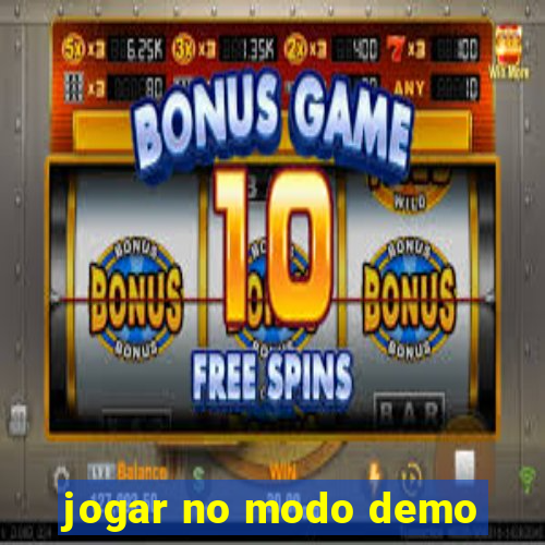 jogar no modo demo