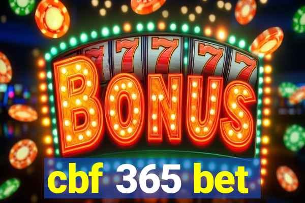 cbf 365 bet