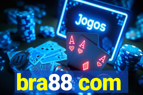 bra88 com
