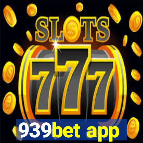 939bet app