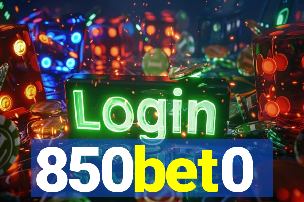 850bet0