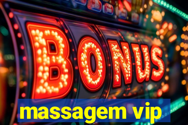 massagem vip