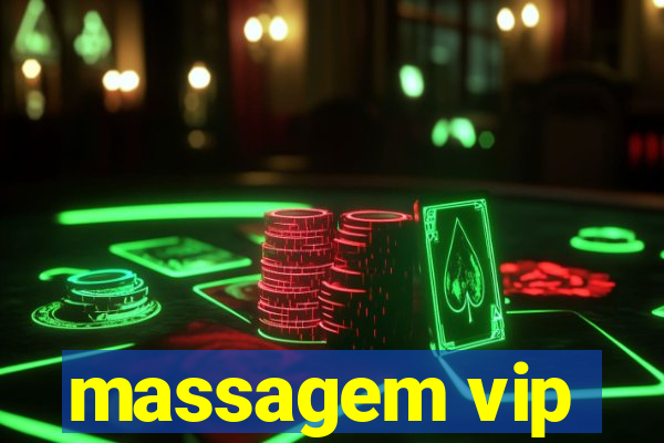 massagem vip