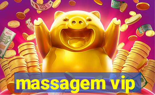 massagem vip