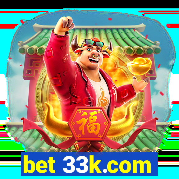 bet 33k.com