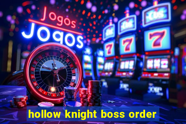 hollow knight boss order