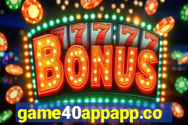game40appapp.com